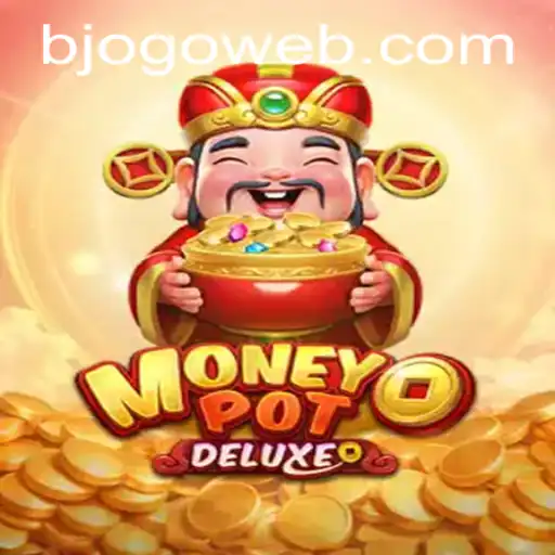 Descubra o Fascinante Mundo de MoneyPotDELUXE no bjogo.com